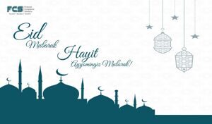 FCS team sincerely congratulates you on the holiday of Eid Al Fitr!